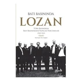 Batı Basınında Lozan - Nuri Sağlam