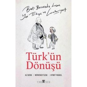 Batı Basınında Lozan Yeni Türkiye ve Cumhuriyet Timaş Yayınları