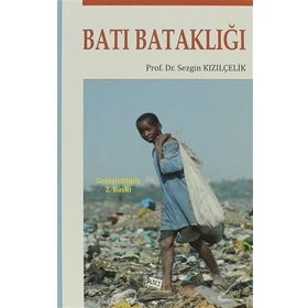 Batı Bataklığı - Sezgin Kızılçelik