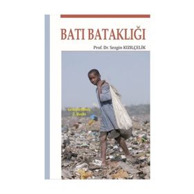 Batı Bataklığı - Sezgin Kızılçelik