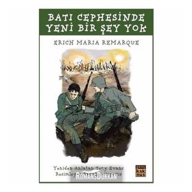 BATI CEPHESINDE YENI BIR ŞEY YOK - ERICH MARIA REMARQUE (ISBN:9786051410319)