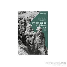 BATI CEPHESINDE YENI BIR ŞEY YOK - ERICH MARIA REMARQUE (ISBN:9786051410319)