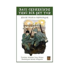 BATI CEPHESINDE YENI BIR ŞEY YOK - ERICH MARIA REMARQUE
