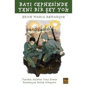 BATI CEPHESINDE YENI BIR ŞEY YOK - ERICH MARIA REMARQUE