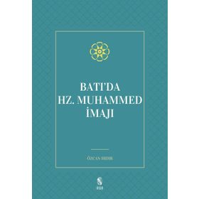 Batı da Hz Muhammed İmajı - Özcan Hıdır