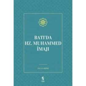 Batı da Hz Muhammed İmajı - Özcan Hıdır