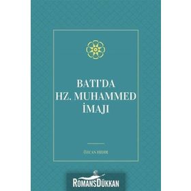 Batı da Hz Muhammed İmajı - Özcan Hıdır