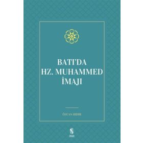 Batı da Hz Muhammed İmajı - Özcan Hıdır