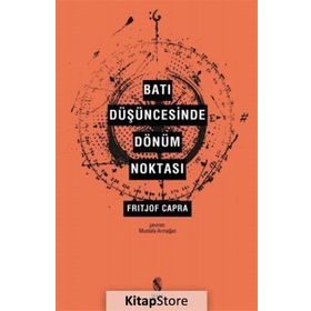 BATI DÜŞÜNCESINDE DÖNÜM NOKTASI - GENEL