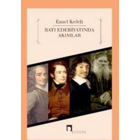 Batı Edebiyatında Akımlar - Emel Kefeli