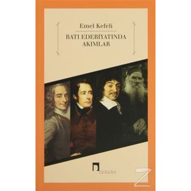 Batı Edebiyatında Akımlar - Emel Kefeli