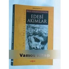 Batı Edebiyatında Edebi Akımlar - İsmail Çetişli