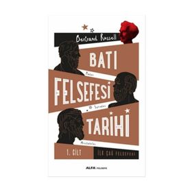 Batı Felsefesi Tarihi Cilt 1 - Bertrand Russell