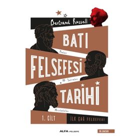 Batı Felsefesi Tarihi Cilt 1 - Bertrand Russell