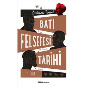 Batı Felsefesi Tarihi Cilt 1 - Bertrand Russell
