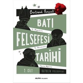 Batı Felsefesi Tarihi Cilt 2 - Bertrand Russell