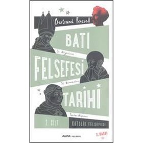 Batı Felsefesi Tarihi Cilt 2 - Bertrand Russell