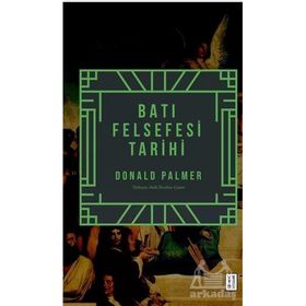 Batı Felsefesi Tarihi - Donald Palmer