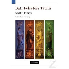 Batı Felsefesi Tarihi - Tuncar Tuğcu