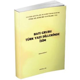 BATI GRUBU TÜRK YAZI DILLERINDE İSİM - HIMMET BIRAY