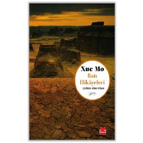 Batı Hikayeleri - Xue Mo