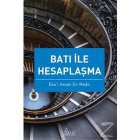 Batı ile Hesaplaşma - Ebu’l Hasen En-Nedvi