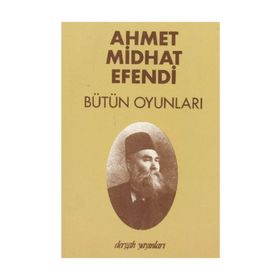 Batı Medeniyeti Karşısında Ahmed Midhat Efendi - Orhan Okay