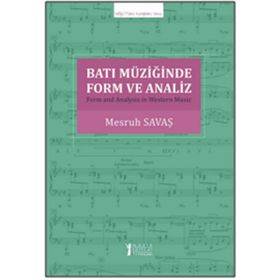 Batı Müziğinde Form ve Analiz - Mesruh Savaş
