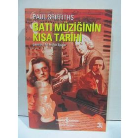 BATI MÜZİĞİNİN KISA TARIHI - PAUL GRIFFITHS