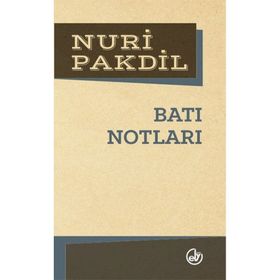 Batı Notları - Nuri Pakdil