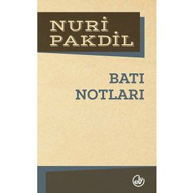 Batı Notları - Nuri Pakdil