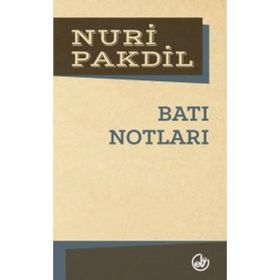 Batı Notları - Nuri Pakdil