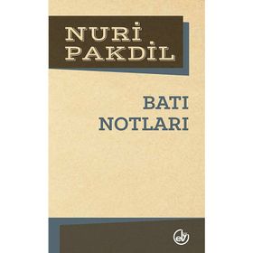 Batı Notları - Nuri Pakdil