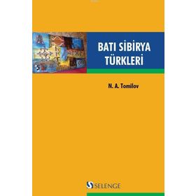 Batı Sibirya Türkleri / N.A. Tomilov
