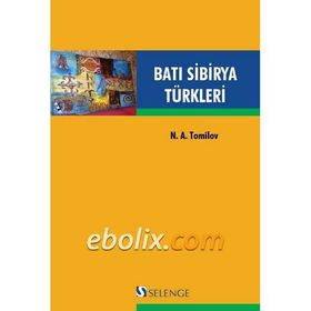 Batı Sibirya Türkleri / N.A. Tomilov