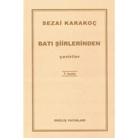 Batı Şiirlerinden Çeviriler - Sezai Karakoç