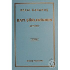 Batı Şiirlerinden Çeviriler - Sezai Karakoç