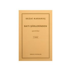 Batı Şiirlerinden Çeviriler - Sezai Karakoç