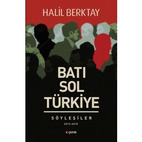 Batı Sol ve Türkiye - Halil Berktay
