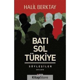Batı Sol ve Türkiye - Halil Berktay