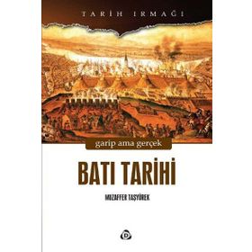 BATI TARIHI - MUZAFFER TAŞYÜREK