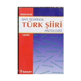 BATI TESIRINDE TÜRK ŞİİRİ ANTOLOJISI - KENAN AKYÜZ