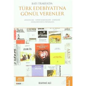 Batı Trakya’da Türk Edebiyatına Gönül Verenler - Rahmi Ali