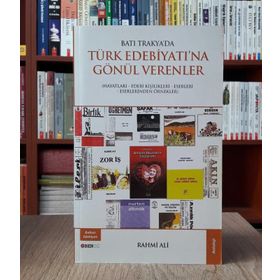 Batı Trakya’da Türk Edebiyatına Gönül Verenler - Rahmi Ali