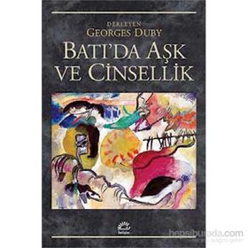 Batı’da Aşk ve Cinsellik - Georges Duby