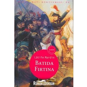 Batıda Fırtına - Latife Mardin