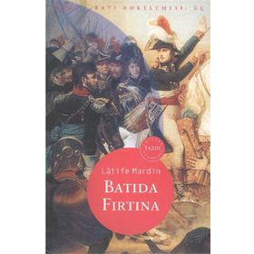 Batıda Fırtına - Latife Mardin