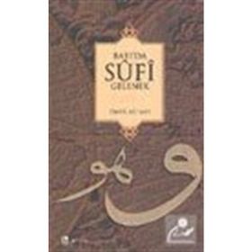 BATI`DA SUFI GELENEK - ÖMER ALI ŞAH