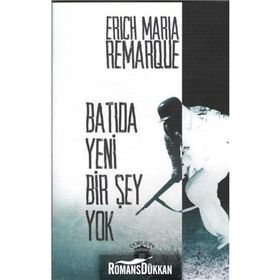 Batıda Yeni Bir Şey Yok - Erich Maria Remarque