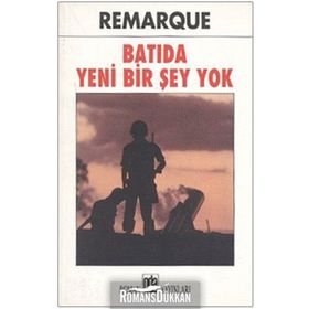 Batıda Yeni Bir Şey Yok - Erich Maria Remarque